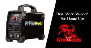 Best Wire Welder For Home Use