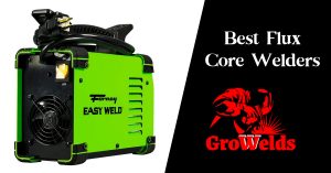 Best Flux Core Welders Under $200